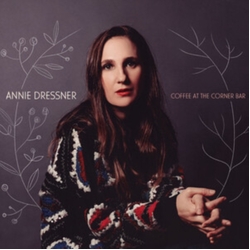 Annie Dressner Coffee At The Corner Bar