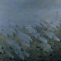 Ilya Beshevli Wanderer Vinyl LP
