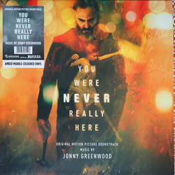 Jonny Greenwood You Were Never Really Here (Original Motion Picture Soundtrack)