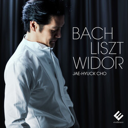Jae-Hyuck Cho Bach, Liszt, Widor CD