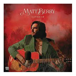 Matt Berry (3) Gather Up Vinyl 2 LP