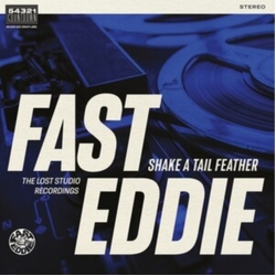 Fast Eddie Shake A Tail Feather (Uk) VINYL LP