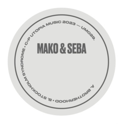 Mako & Seba-Brotherhood Stockholm Syndro VINYL LP
