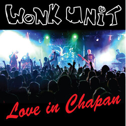 Wonk Unit Love in Chapan Multi Vinyl LP/DVD