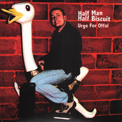 Half Man Half Biscuit Urge For Offal Multi Vinyl LP/CD