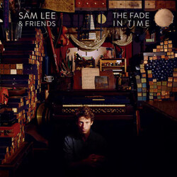 Sam Lee Fade In Time Vinyl
