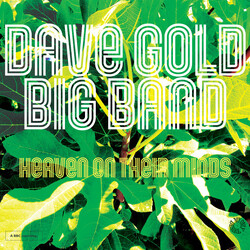 Dave Gold Big Band Heaven On Their Minds Vinyl LP