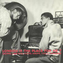 Various London Is The Place For Me 7 (Calypso, Palm-Wine, Mento, Joropo, Steel & String Band) Vinyl 2 LP