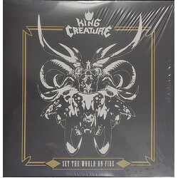 King Creature Set The World On Fire