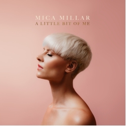 Mica Millar A Little Bit Of Me VINYL LP