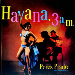 Perez Prado And His Orchestra Havana, 3 A.M. Vinyl LP