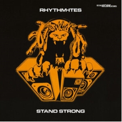 Rhythm Ites-Stand Strong VINYL LP