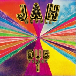 Jah Wobble Dub Volume 1 VINYL LP