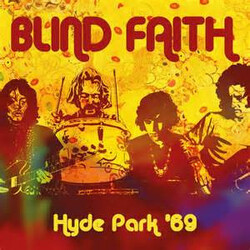 Blind Faith (2) Hyde Park '69 Vinyl LP