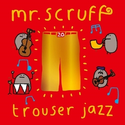 Mr. Scruff Trouser Jazz VINYL LP