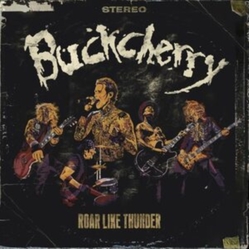 Buckcherry Roar Like Thunder VINYL LP