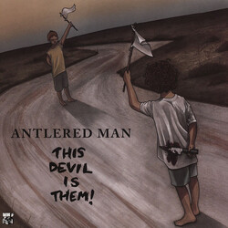 Antlered Man This Devil Is Them! Vinyl LP