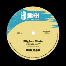 Dubkasm Ft. Yt Higher Meds Vinyl