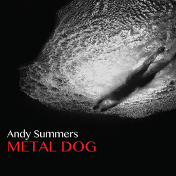 Andy Summers Metal Dog Vinyl LP