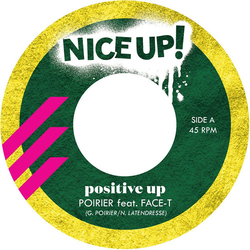 Poirier Ft. Face-T 7-Positive Up Vinyl
