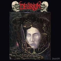 Delirium Zzooouhh + Demos Vinyl