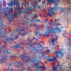 It Hugs Back Slow Wave Vinyl LP