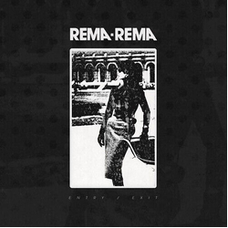 Rema-Rema Entry / Exit Vinyl