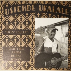 Various Usiende Ukalale (Don't Sleep): Omutibo From Rural Kenya Vinyl LP