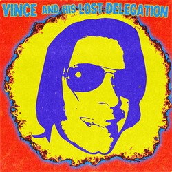Vince Vince & His Lost.. Vinyl