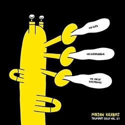Mazen Kerbaj Solo Trumpet Vol. 2.1.. Vinyl