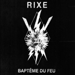 Rixe 7-Bapteme Du Feu Vinyl