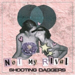 Shooting Daggers Split Single VINYL LP
