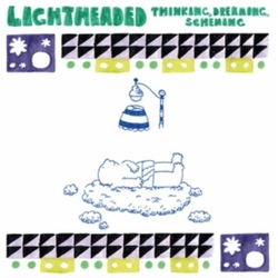 Lightheaded Thinking, Dreaming, Scheming VINYL LP