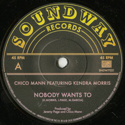 Chico Mann / Kendra Morris Nobody Wants To Vinyl