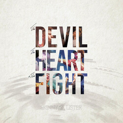 Skinny Lister The Devil, The Heart, & The Fight