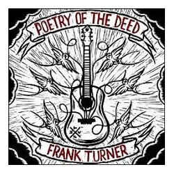 Frank Turner Poetry Of The Deed Vinyl LP