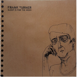Frank Turner Sleep Is For The Week ● Tenth Anniversary Edition Vinyl 2 LP