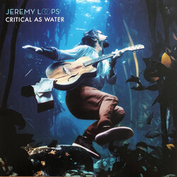 Jeremy Loops Critical As Water Vinyl