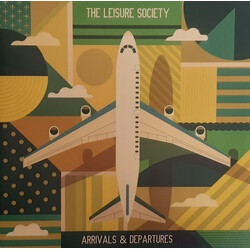 The Leisure Society Arrivals & Departures