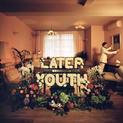 Later Youth Living History VINYL LP