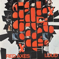 Red Axes Loud VINYL LP