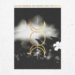 Silver Snakes Death And The Moon VINYL LP