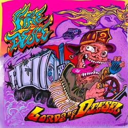 Fire Deuce Lords Of Diesel -10in- Vinyl