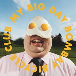 Bombay Cycle Club My Big Day VINYL LP