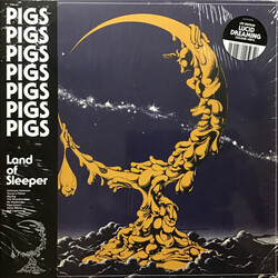Pigs Pigs Pigs Pigs Pigs Pigs Pigs Land Of Sleeper Vinyl LP