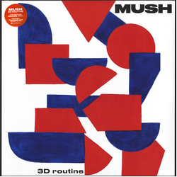 Mush 3D Routine -Indie- VINYL LP