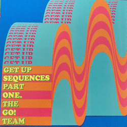 Go! Team Get Up Sequences Part One VINYL LP