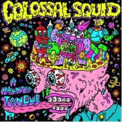 Colossal Squid A Haunted Tongue VINYL LP