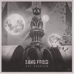 Sang Froid All-Nighter VINYL LP