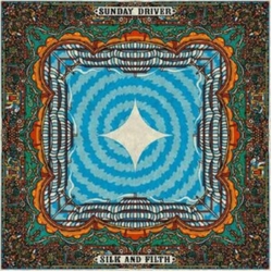 Sunday Driver Silk And Filth VINYL LP